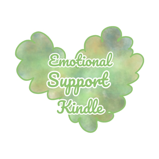 Emotional Support Kindle Green - Text On Fluff Heart by Double E Design