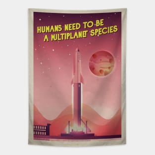 Humans need to be a multiplanet species, SpaceX Starship — Vintage space poster Tapestry