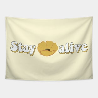 Stay alive Tapestry