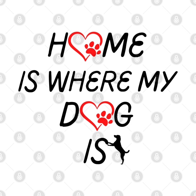 Home Is Where My Dog Is by FoxyChroma