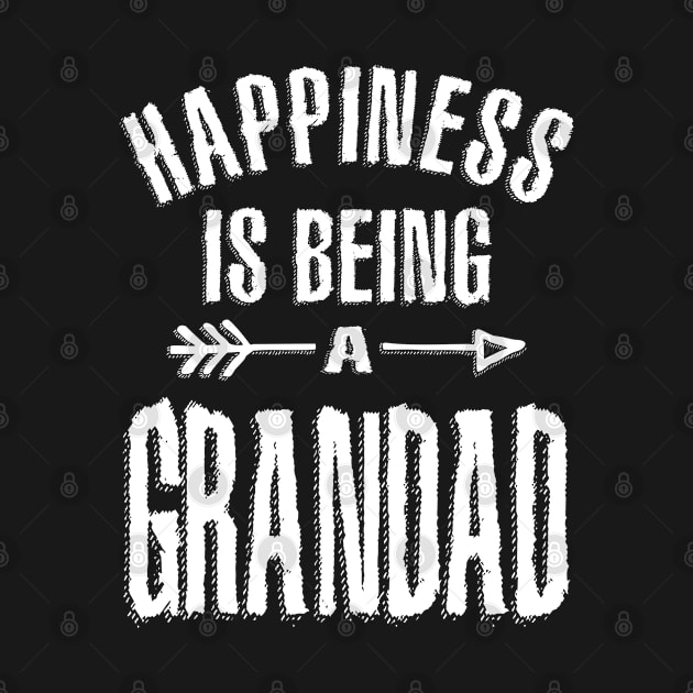 Happiness Is Being A Grandad Grandpa Gift by cidolopez