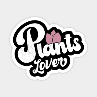 Plants lover Magnet