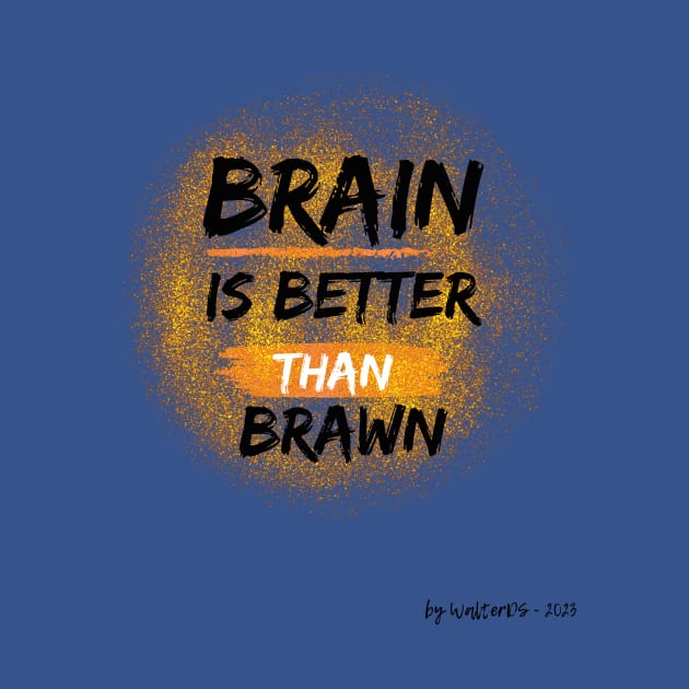 EINSTEIN | Brain Is Better Than Brawn by WalterDS 