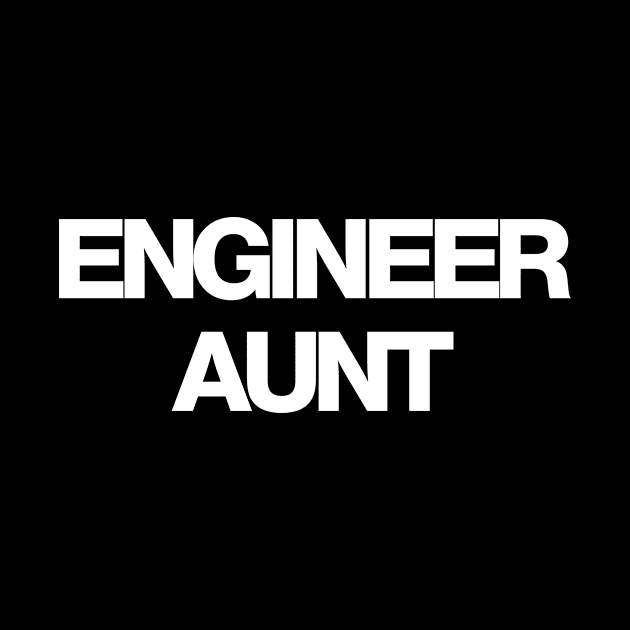 Engineer aunt by Word and Saying