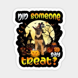 German Shepherd Did Someone Say Treat Happy Halloween Magnet