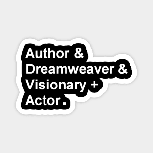 Garth Marenghi "Author & Dreamweaver & Visionary + Actor" Magnet