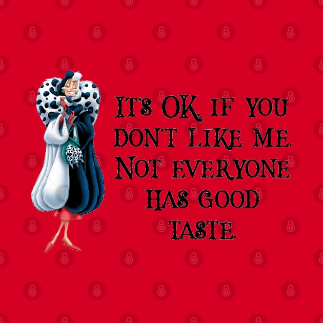 Cruella Good Taste by pixiedustparadise