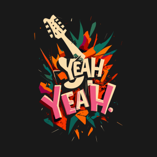 Yeah guitar explosion T-Shirt