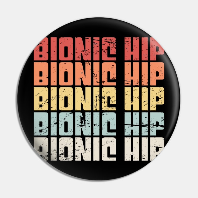 Retro Bionic Hip | Joint Replacement Hip Surgery Pin by MeatMan