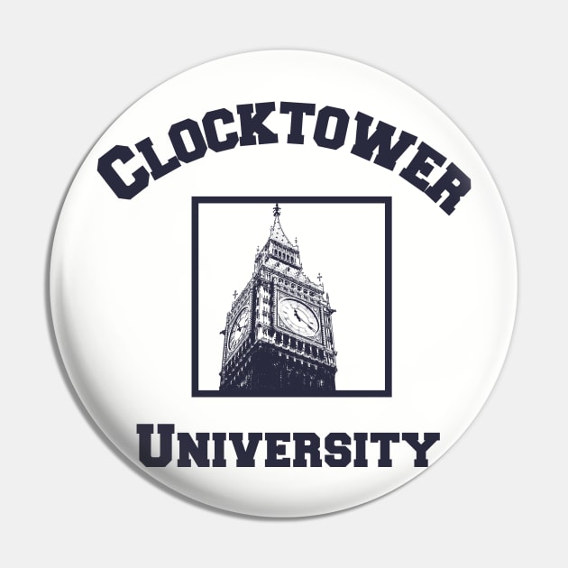 Clocktower University Shirt (Dark text, Modern style) Pin by Minimality