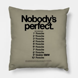 Nobody's Perfect Pillow