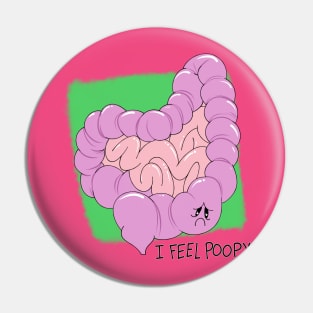 Poopy Day Pin