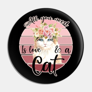 All you need is love and a cat Pin