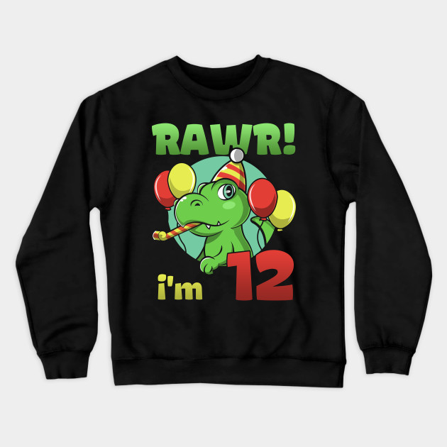 Happy 12 Year Old T Rex Birthday Boy Dinosaur Rawr 12 Year Old