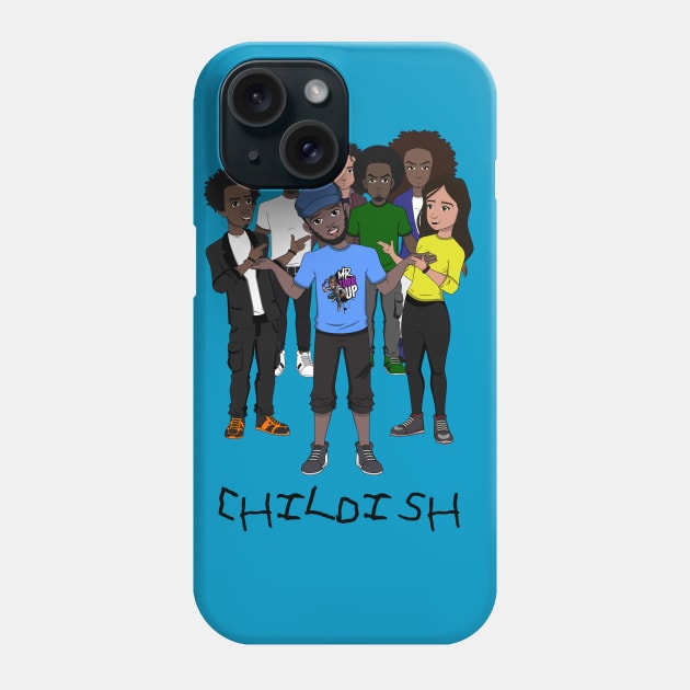 Mr. Turn Up Show Cast Phone Case by OvercomingTheOdds