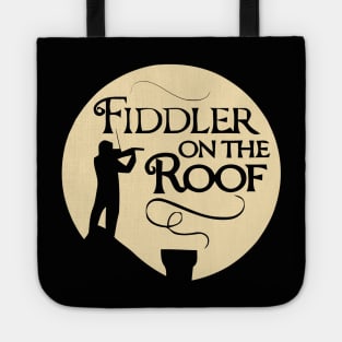 Fiddler On The Roof (can be personalized) Tote