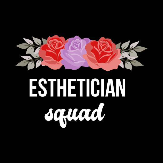 Esthetician Squad Makeup Artist by TheBestHumorApparel