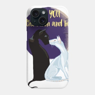 Love you to the moon and back cats print Phone Case