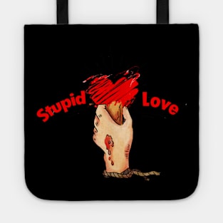 stupid love Tote