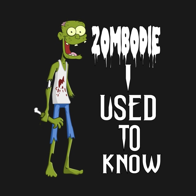 Zombodie I used to know by Sir Reel Designs