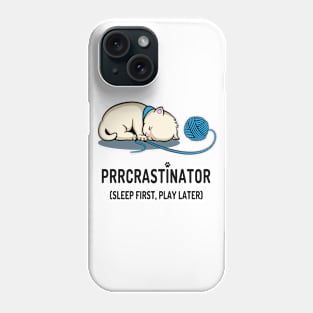 Prrcrastinator Phone Case