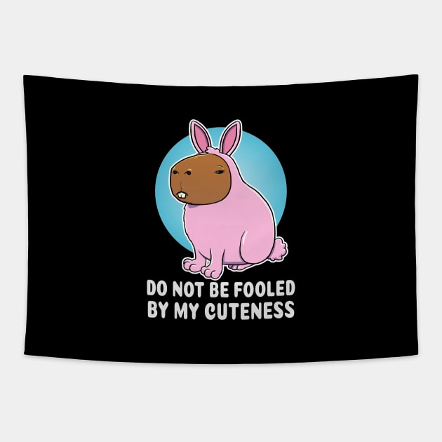 Do not be fooled by my cuteness Capybara Bunny Costume Tapestry by capydays