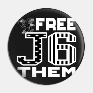 J6 Free Them USA Flag in Black and White Design for Patriots Pin