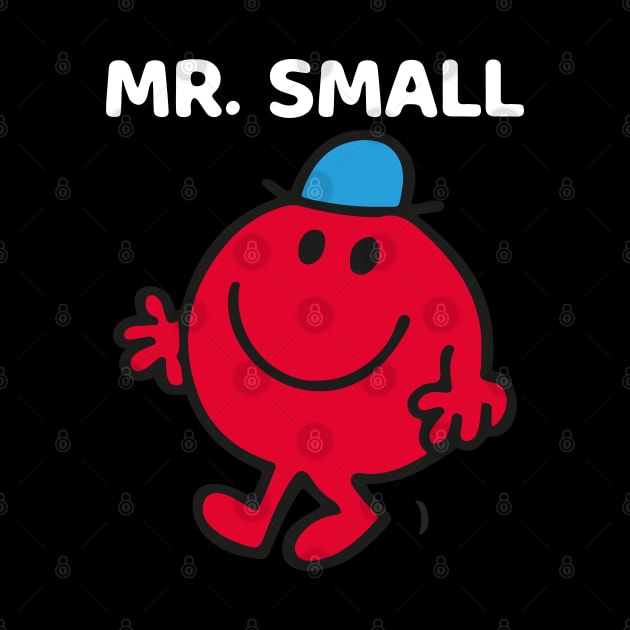 MR. SMALL by reedae