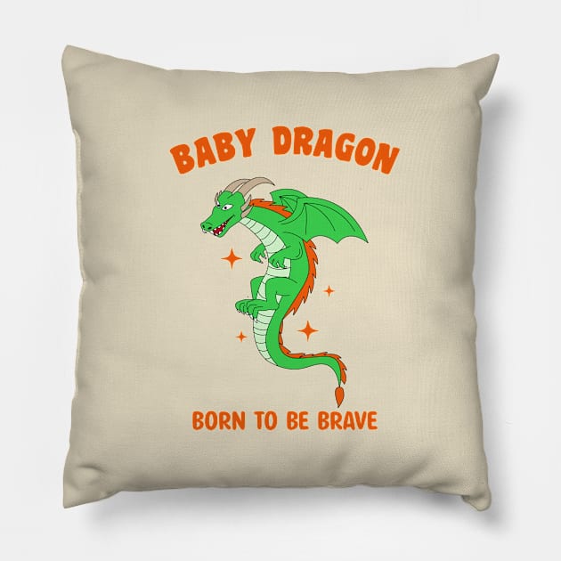 Baby dragon - Born to be brave Pillow by dotphix