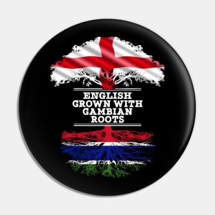 English Grown With Gambian Roots - Gift for Gambian With Roots From Gambia Pin