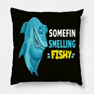 Somefin Smelling Fishy - Funny Fishing Pun Pillow