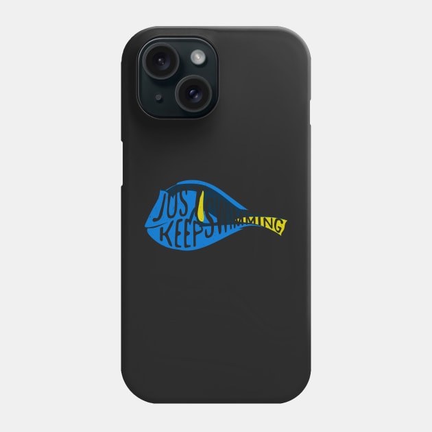 Just Keep Swimming Phone Case by jillcook