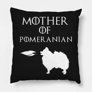 Mother Of   Pomeranian - mother day gift Pillow