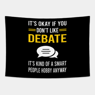 Smart People Hobby Debate Tapestry