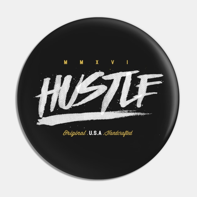 HUSTLE Pin by DynamicGraphics