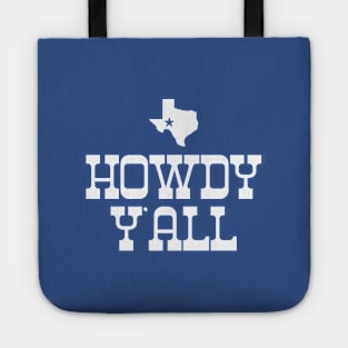 Howdy Yall Texas Cowboy #1 Tote