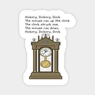 hickory dickory dock Magnet