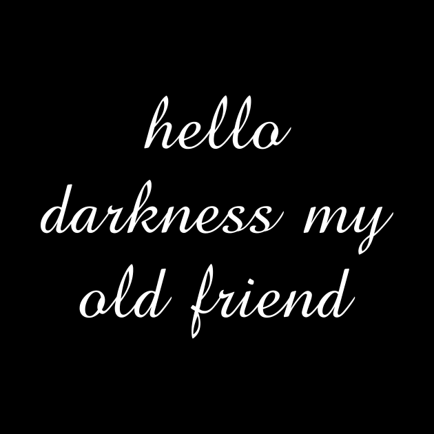 Hello darkness my old friend by sunima