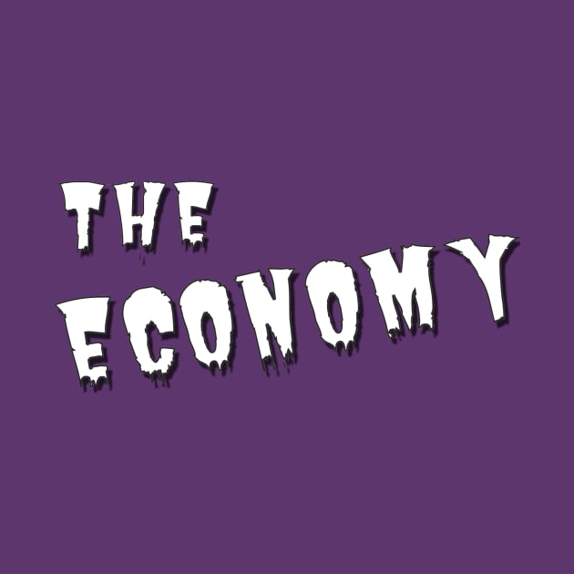 The Economy Monster by CrazyCreature