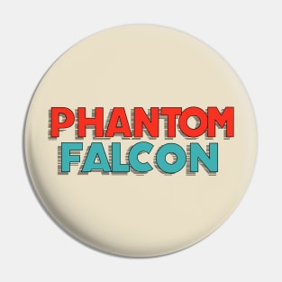 Phantom Falcon Pin