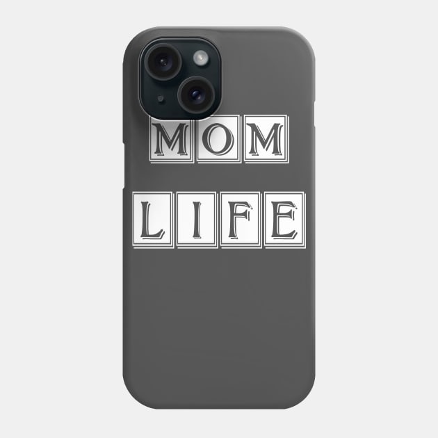 mom life Phone Case by bestanimyTshirts