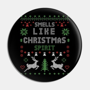 Smell Like Christmas Spirit Pin