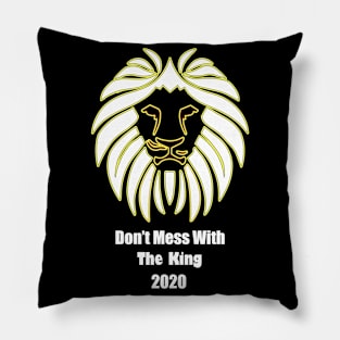 Don't Mess With The King Lion Pillow