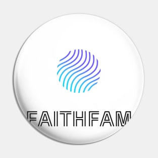 FAITHFAMVERSE Pin