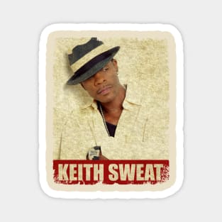 Keith Sweat - NEW RETRO STYLE Magnet