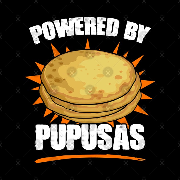 Funny Salvadorian Food Pupusas Humor For Cheesy Pupusa Lover by sBag-Designs