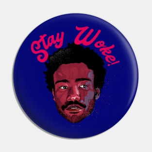 STAY WOKE Pin