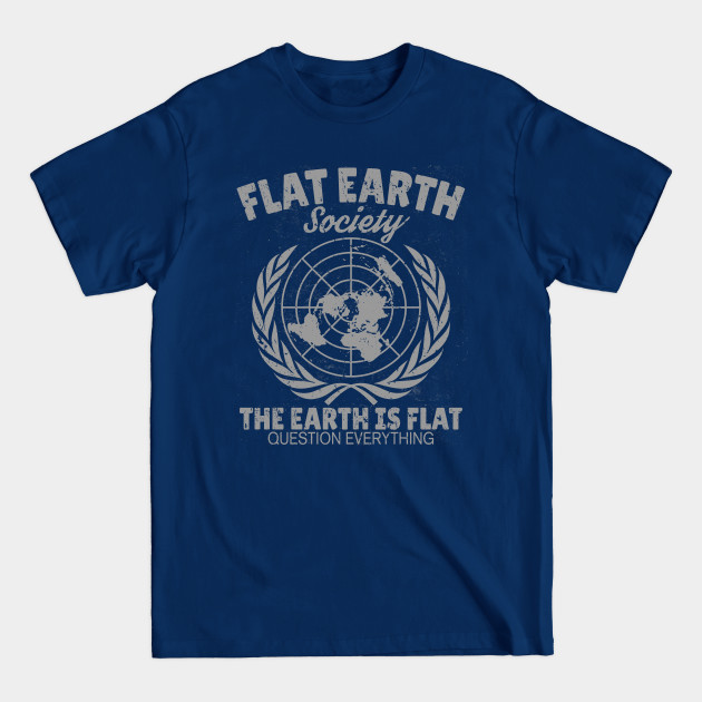 Flat Earth Society Retro Vintage Distressed Design - Flat Earth - T-Shirt