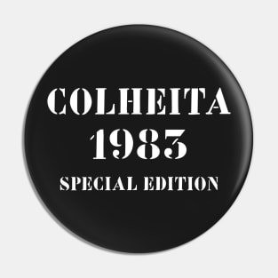 Colheita 1983 Pin