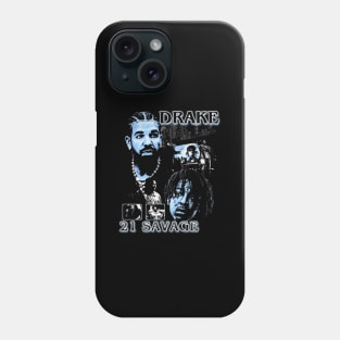 21 Savage & Drake Phone Case